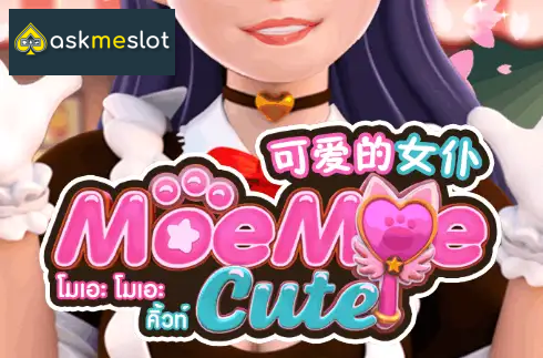 Moe Moe Cute